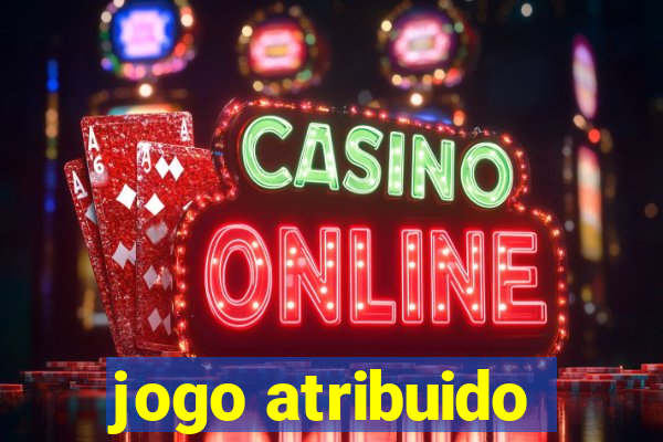 jogo atribuido